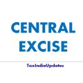 Changes proposed in Central Excise Law by Union Budget 2017-18