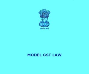 Ministry of Finance has Released Draft Model GST Law
