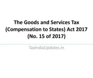 The Goods and Services Tax (Compensation to States) Act 2017 (No. 15 2017)