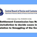 Settlement Commission cannot admit cases related to Smuggling of Goods