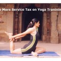 No More Service Tax on Yoga Tranining : Covered in Mega Exemption