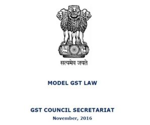 Revised Model GST Law, IGST Law and Draft Compensation Law