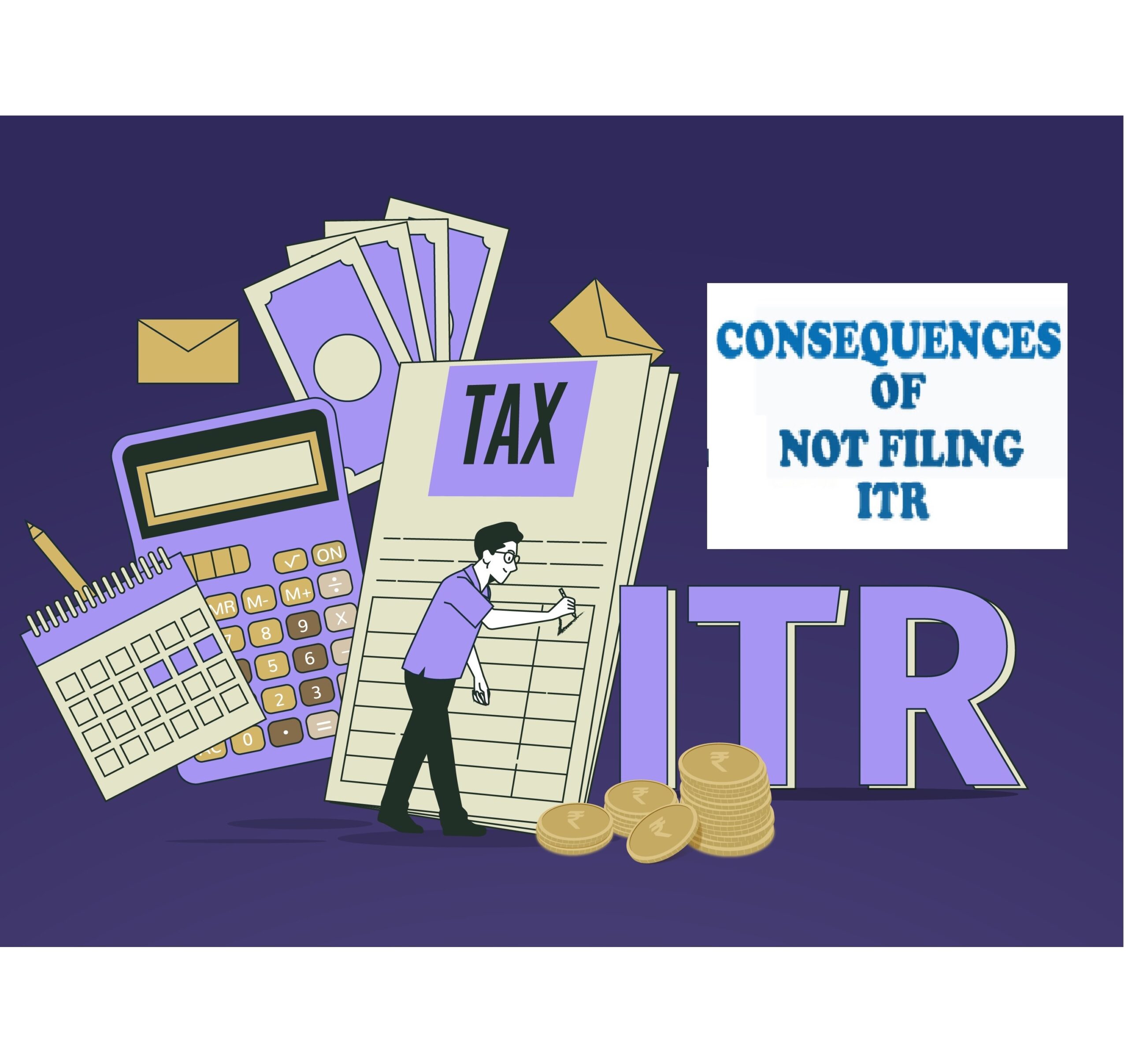 Consequence of Non Filing Income Tax Return in India